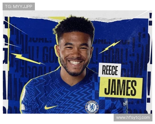 詹姆斯强调防守原则切尔西球员必须为失误承担全部责任在比赛中